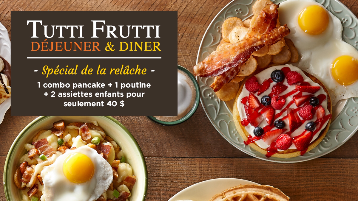 Menu, Tutti Frutti déjeuner et diner