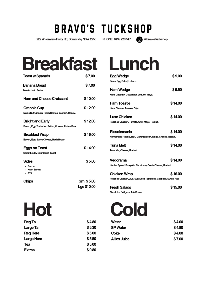 Menu, Bravo’s Tuckshop