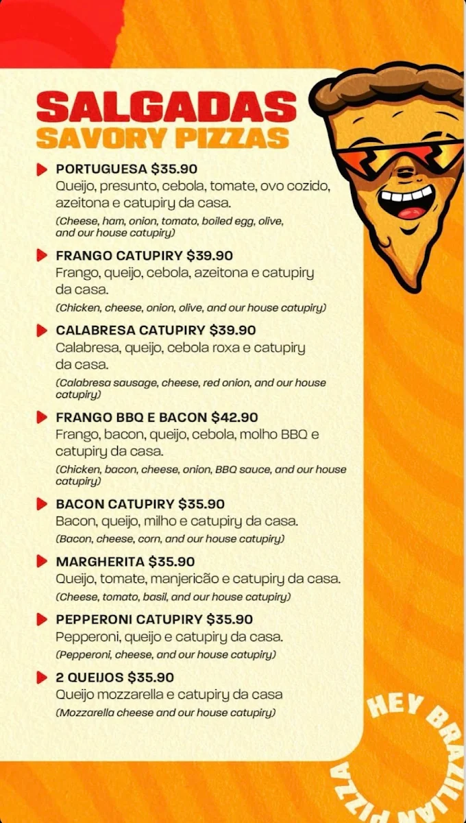 Menu, Hey Brazilian Pizza