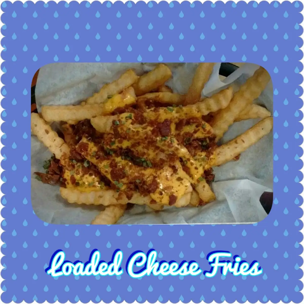 Loaded Cheese Fries