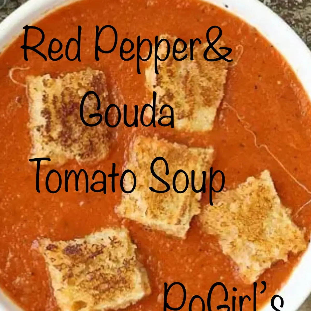Roasted Red Peppers & Gouda Tomato Soup