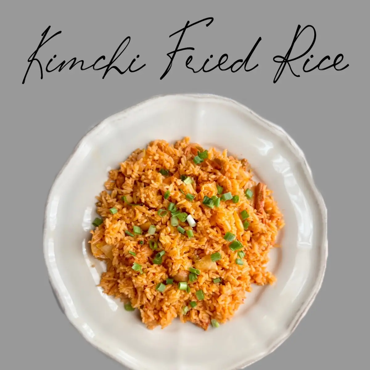 Spicy Kimchi Fried Rice