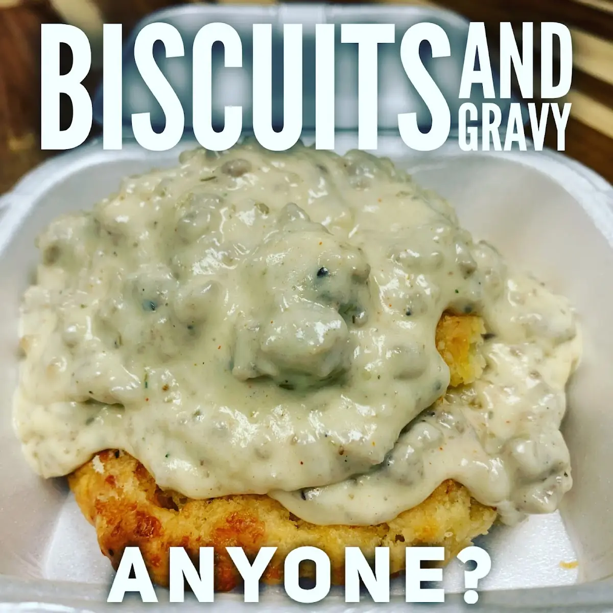 Biscuits & Sausage Gravy Breakfast