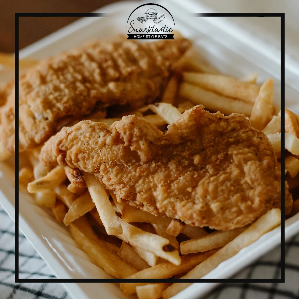 Chicken Strips and Fries, Snacktastic