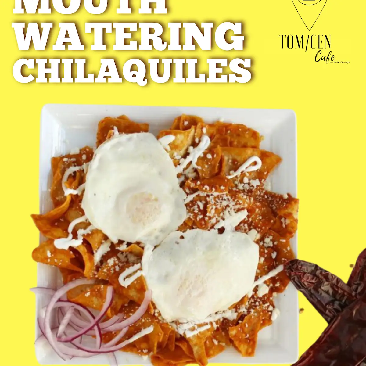 Chilaquiles Breakfast
