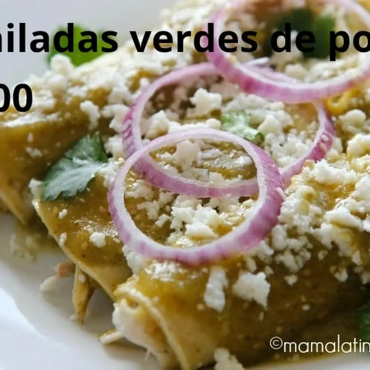Enchiladas Verdes de Pollo