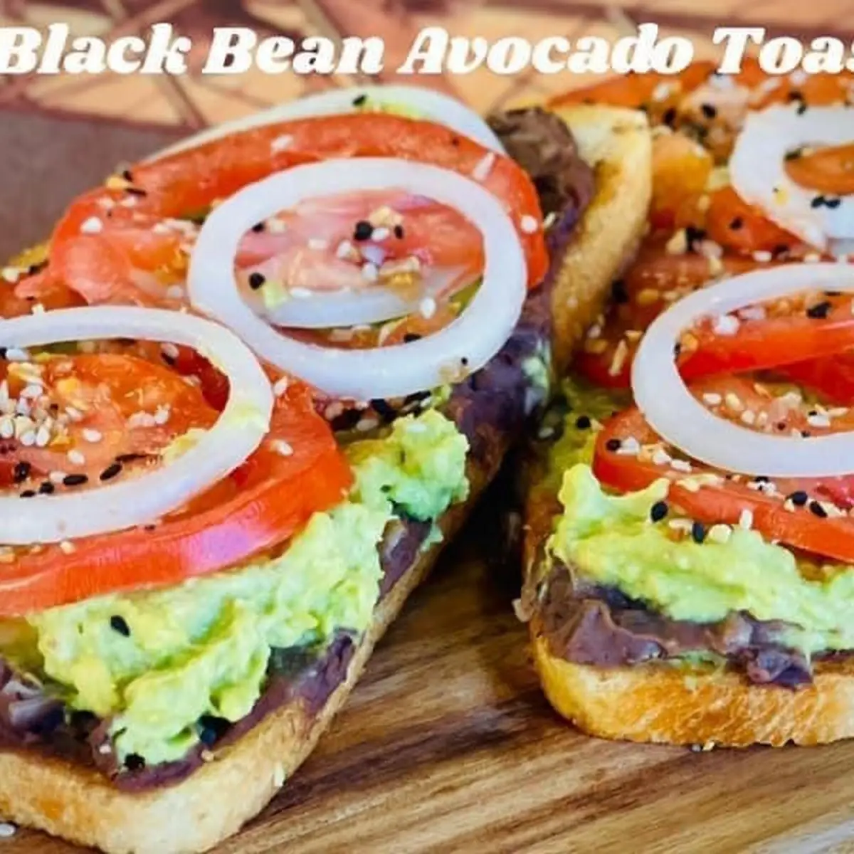 Black Bean Avocado Toast