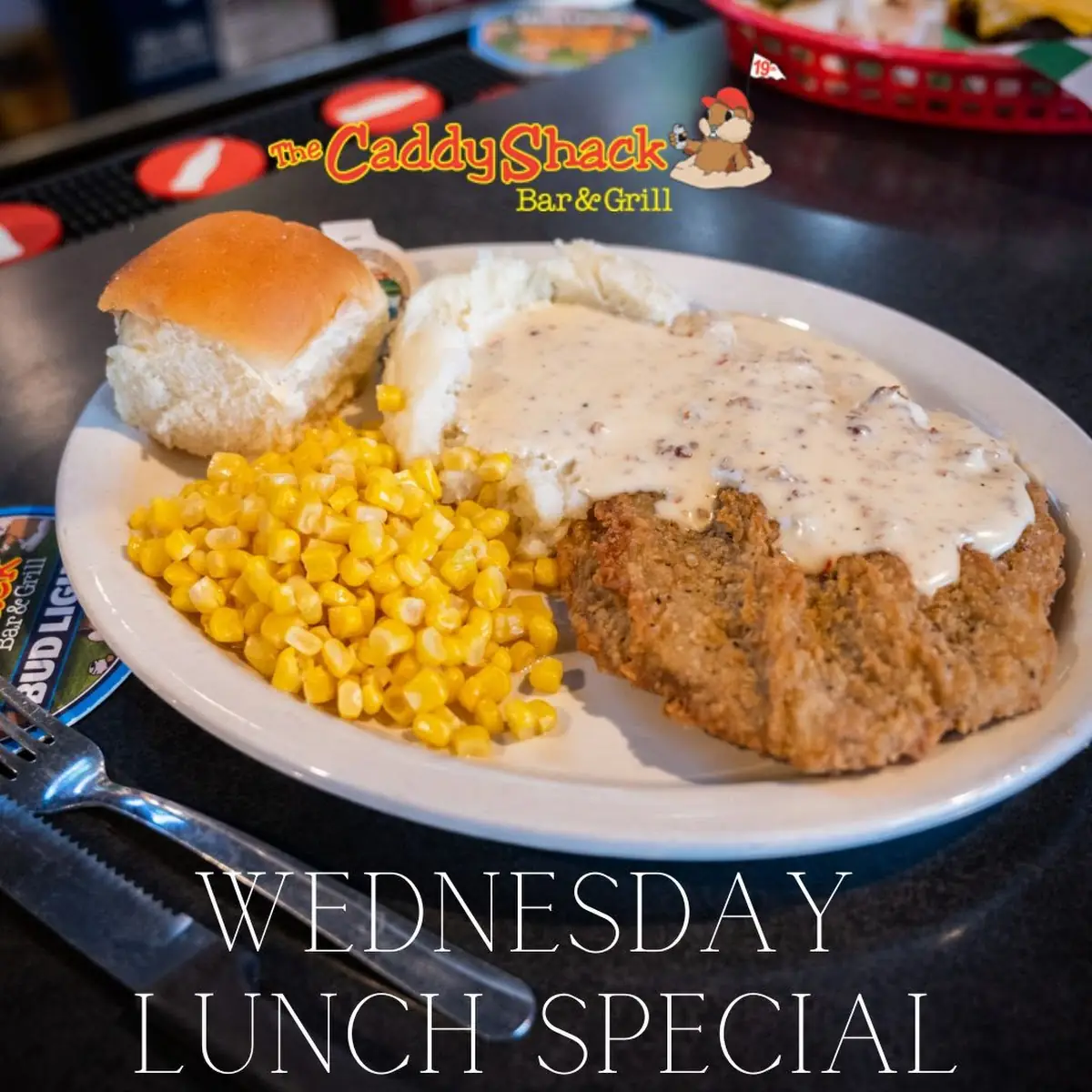 Wednesday Lunch - Chicken Fried Steak