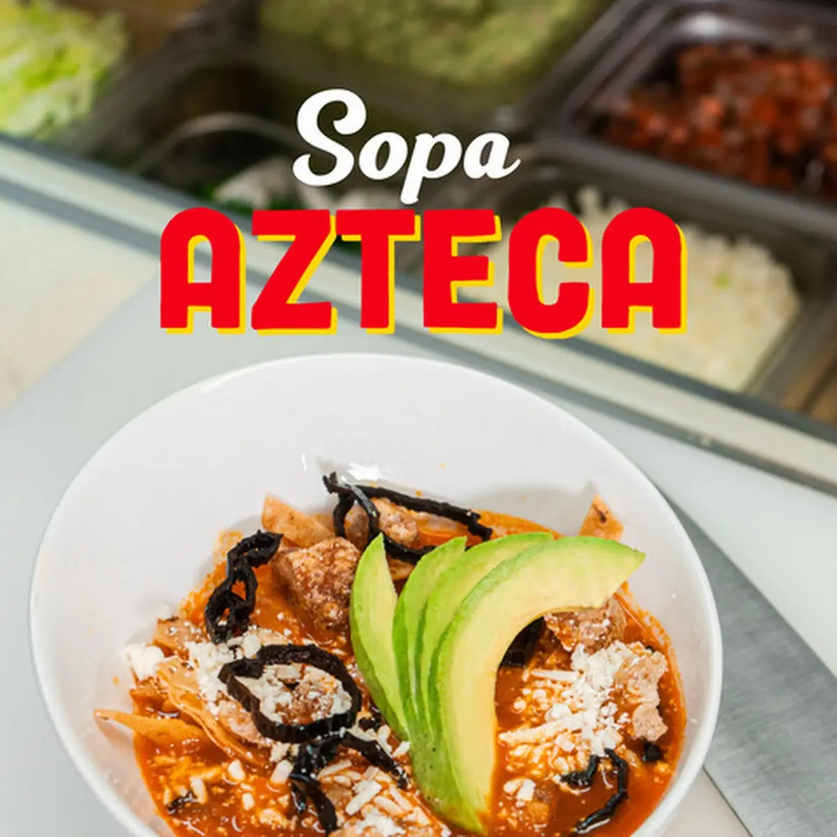 Sopa Azteca Aztec Soup