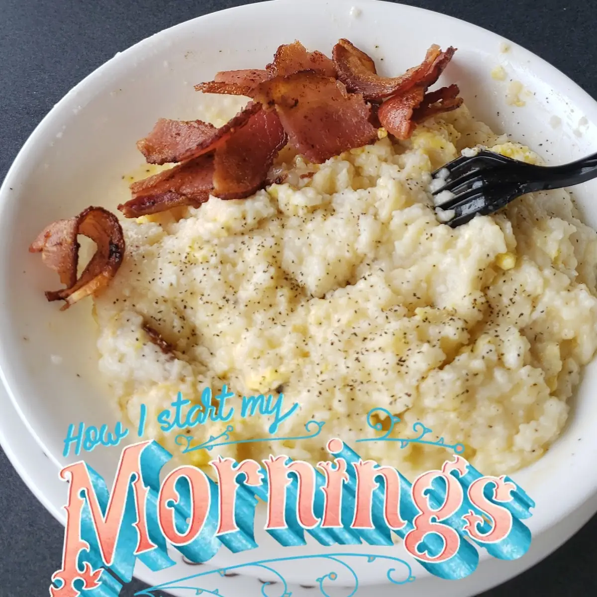 Bacon Egg & Cheese Grits Bowl