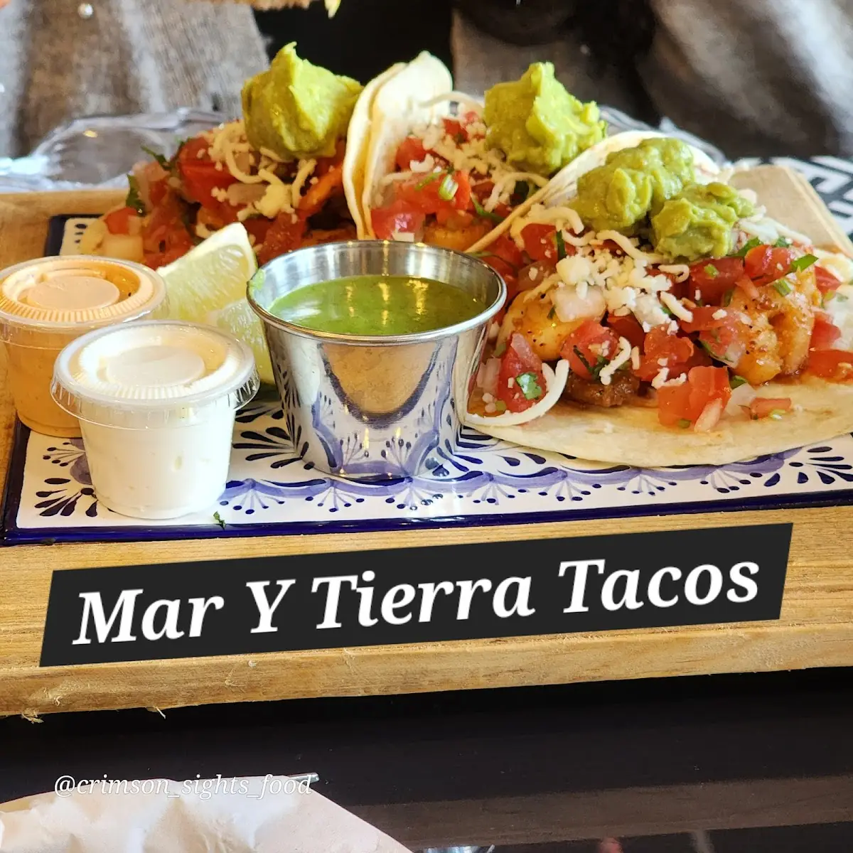 Mar Y Tierra Taco