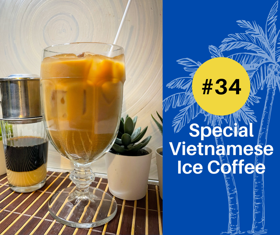 Special Vietnamese Ice Coffee