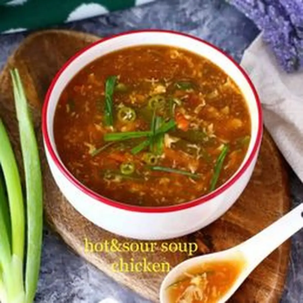 Hot & Sour Soup Chicken