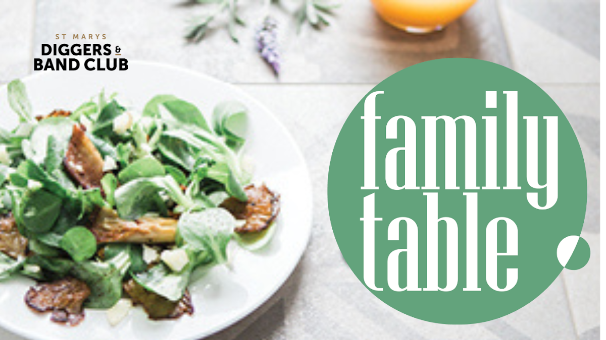Highlights, Family Table at St Marys Band Club