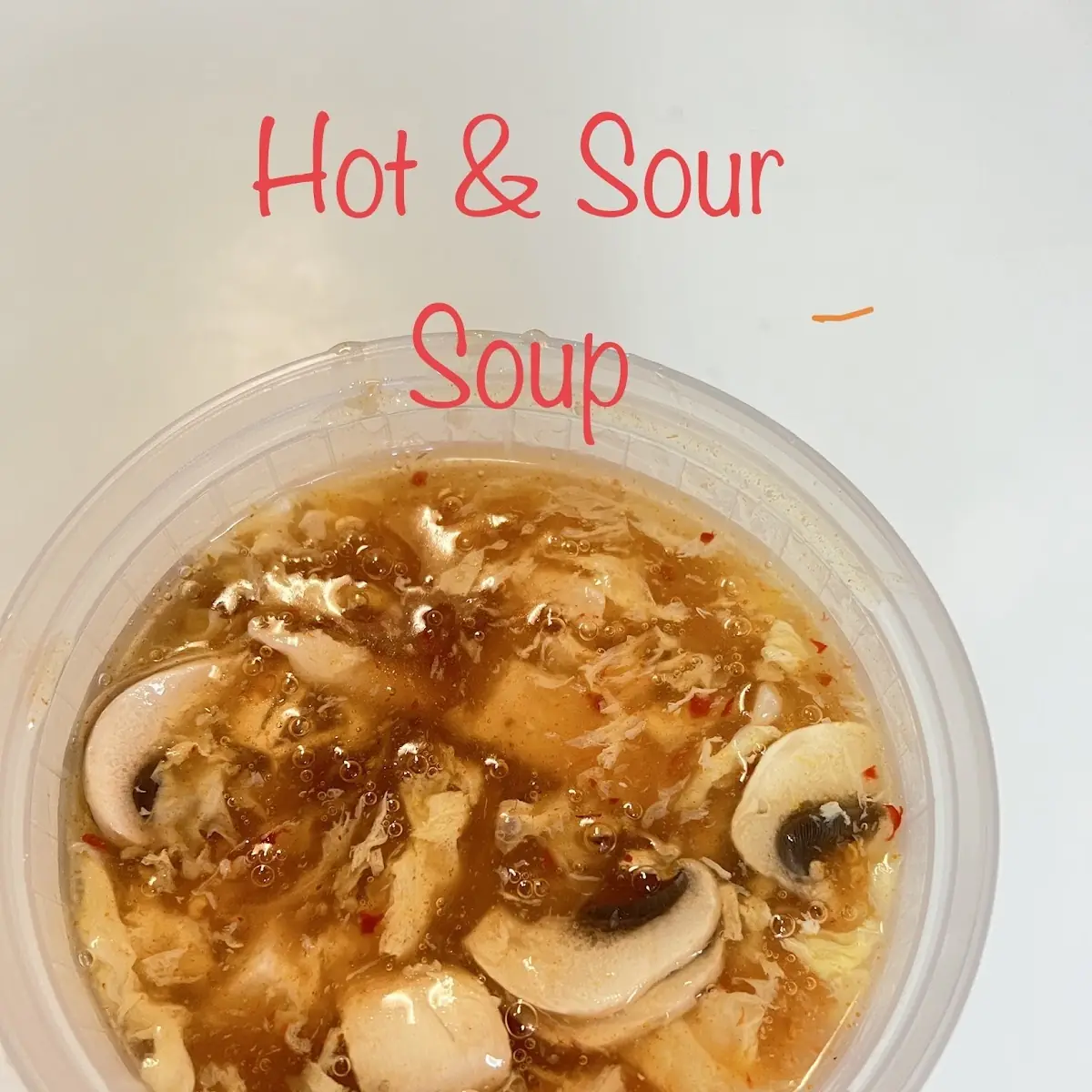 Hot & Sour Soup