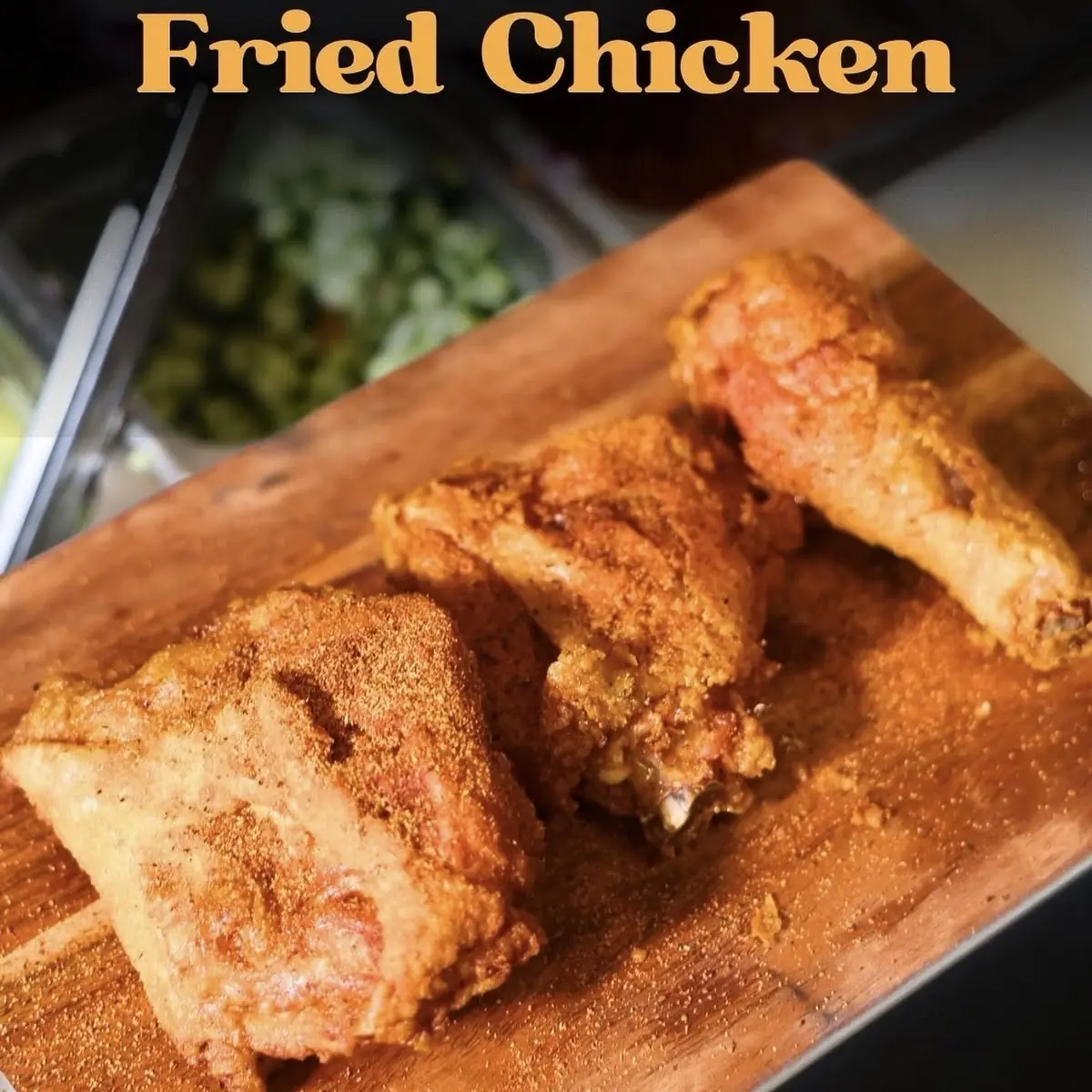 Fried Chicken