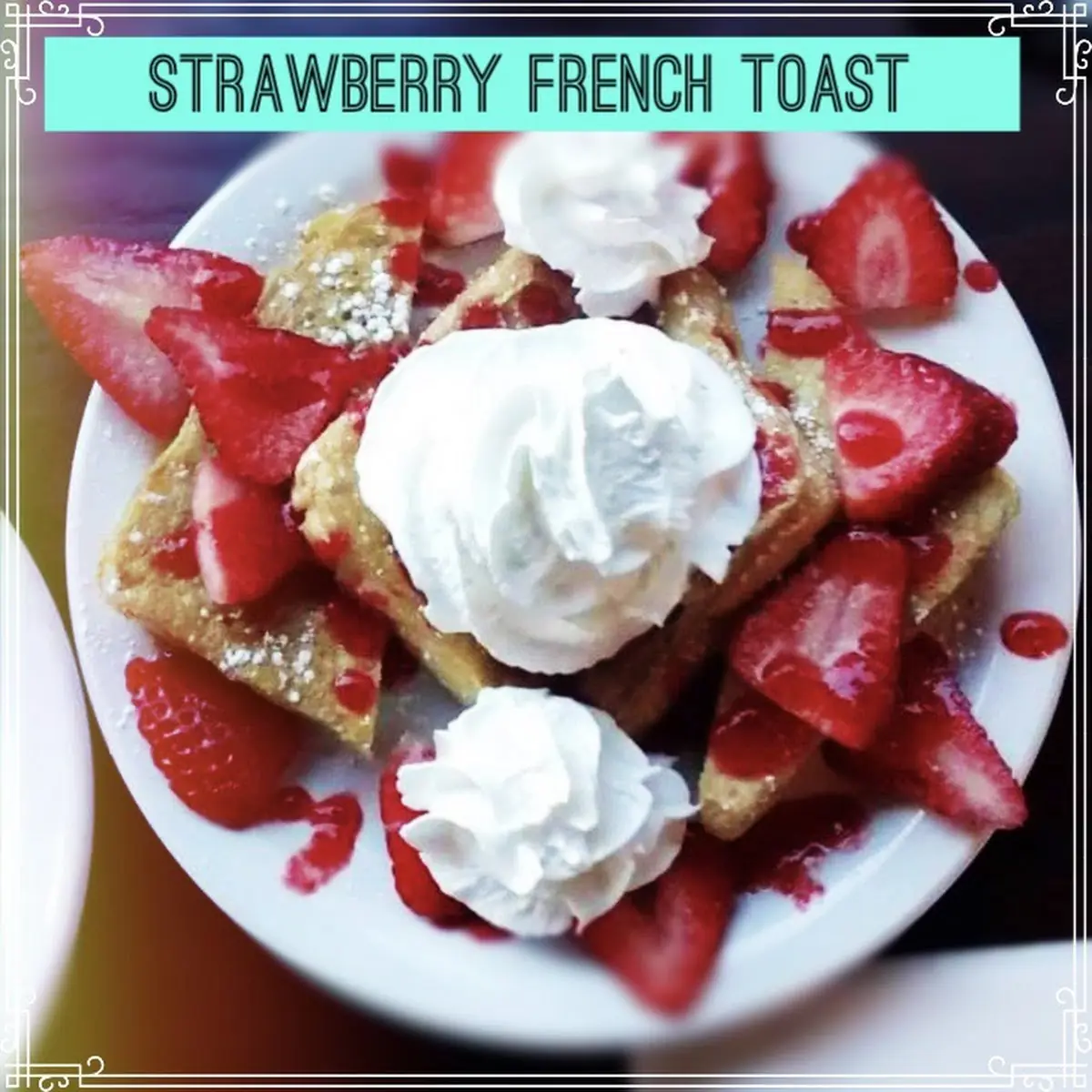 Strawberry French Toast