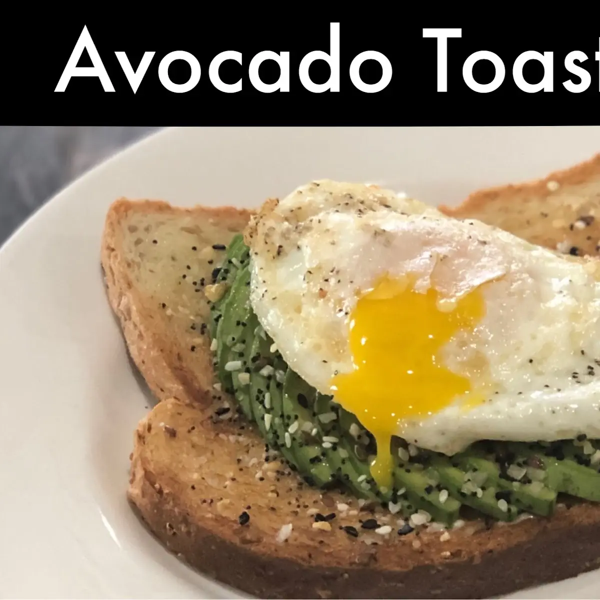 Avocado Toast