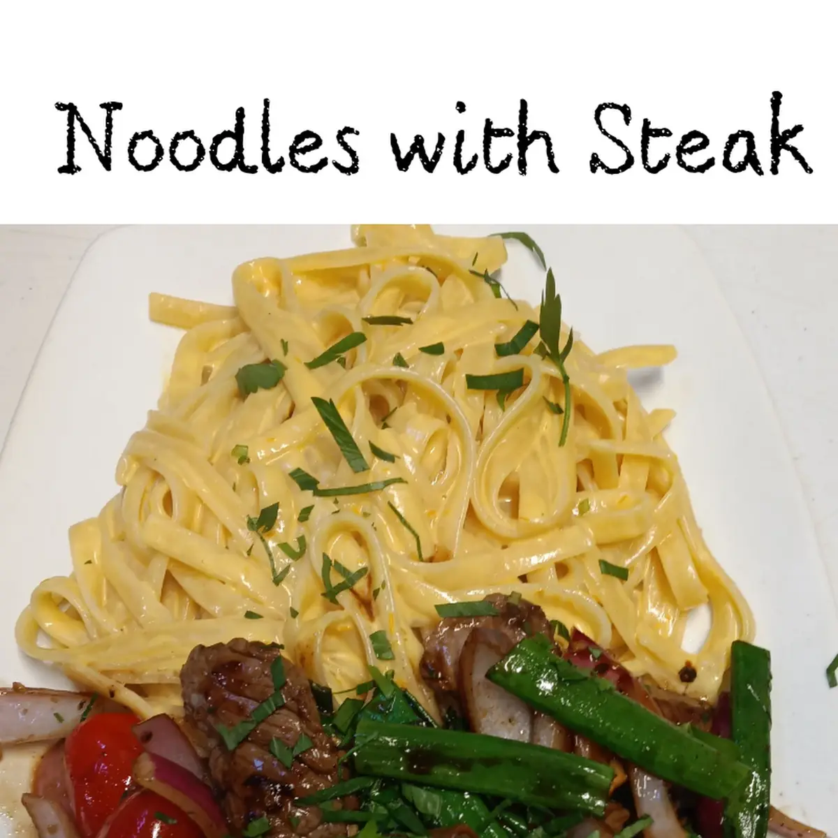 Noodles Steak