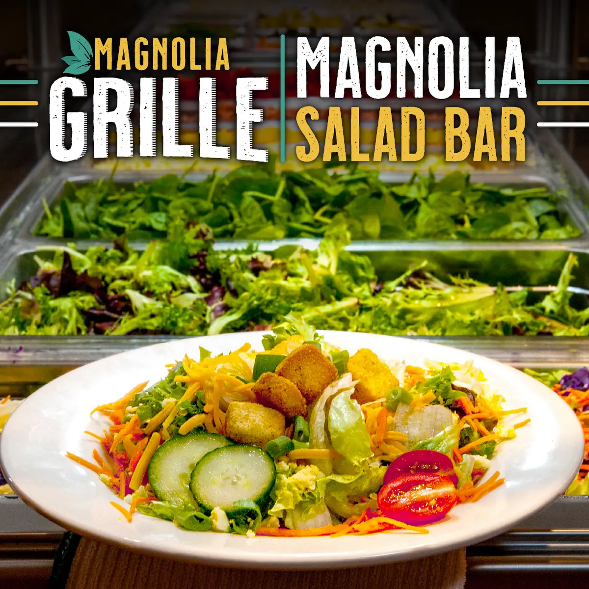 Magnolia Salad Bar