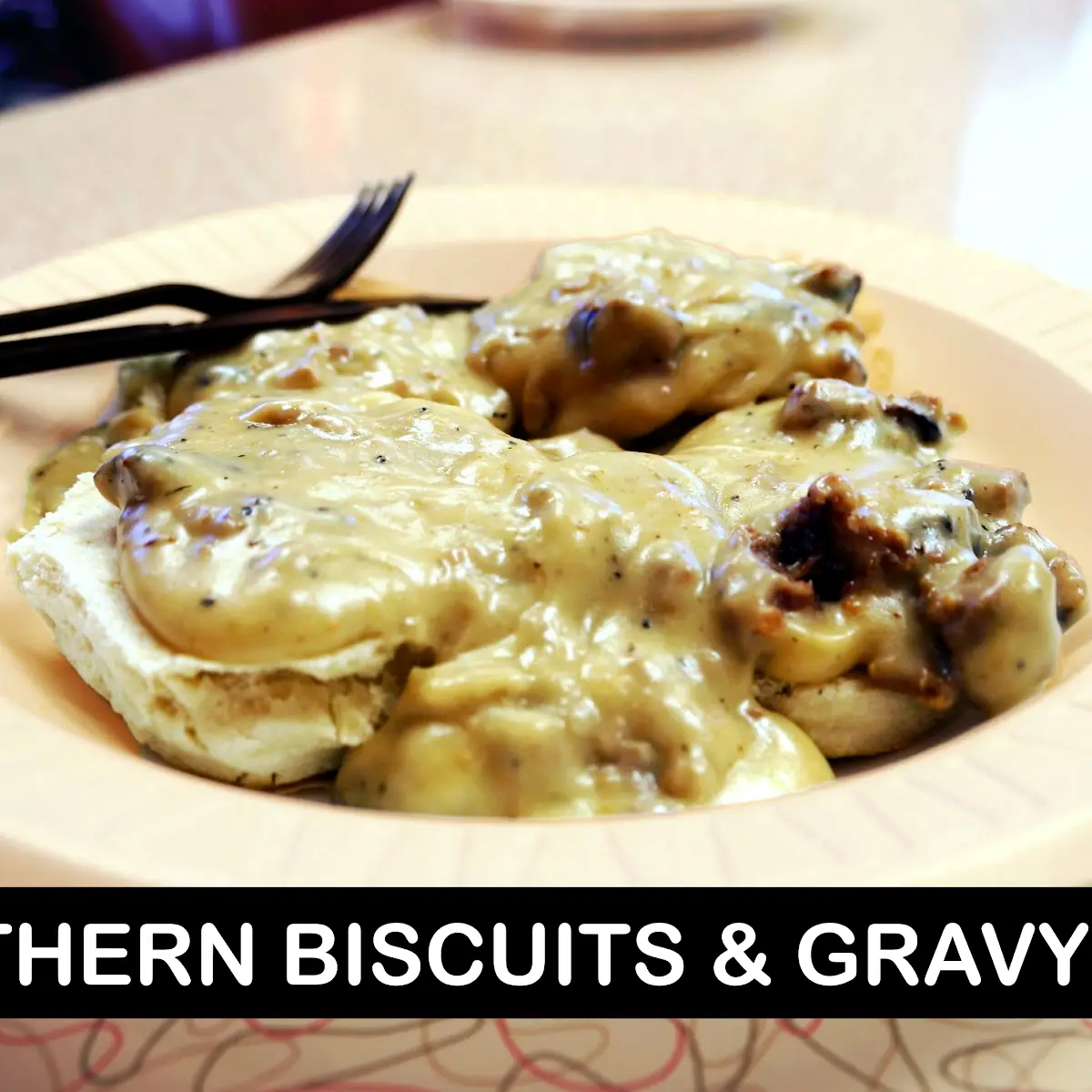 Southern Biscuits & Gravy