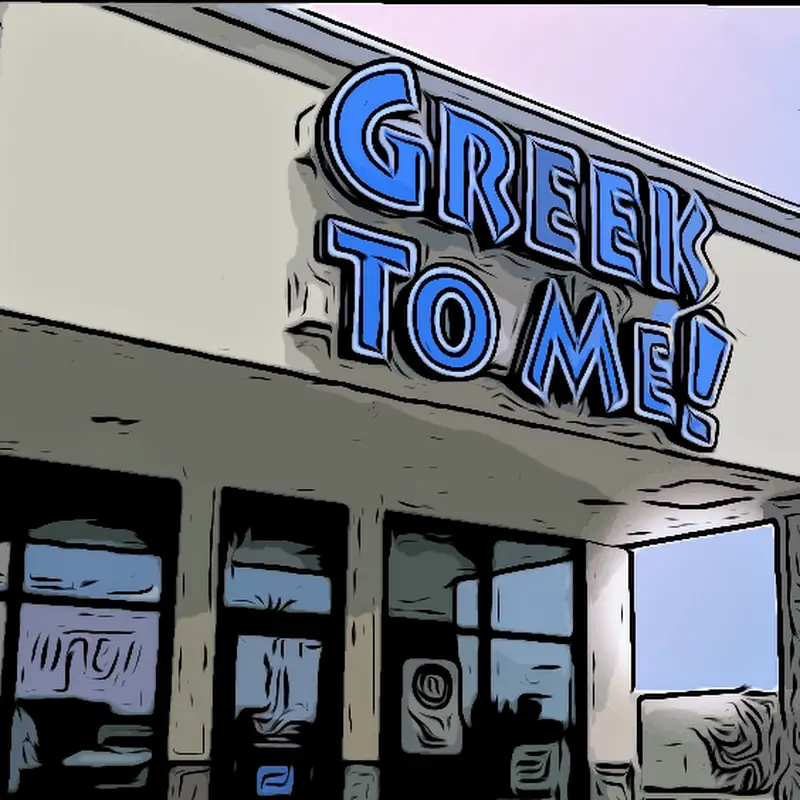 Greek To Me!