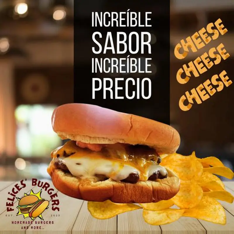 Felices’ Burgers And More