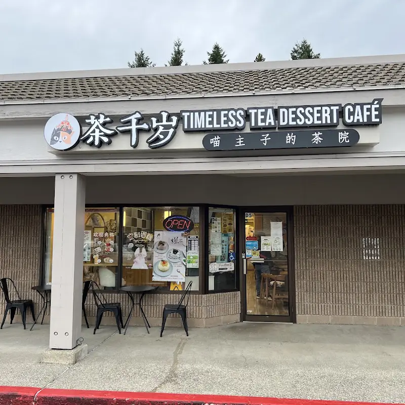 Timeless Tea Dessert Café 茶千岁（Issaquah)