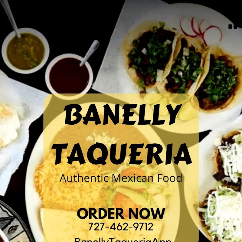 Banelly Taqueria (Authentic Mexican Food)