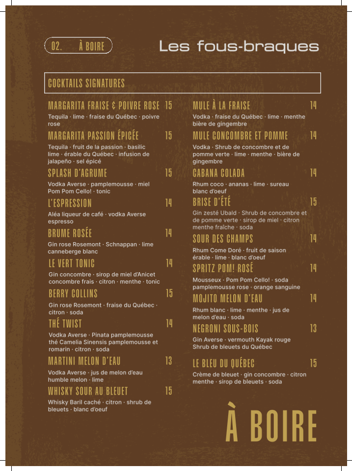 Menu, Les Fous-braques